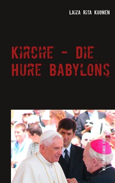 Produktbild: Kirche - Die Hure Babylons