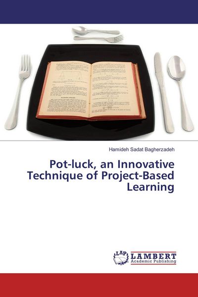 Produktbild: Pot-luck, an Innovative Technique of Project-Based Learning
