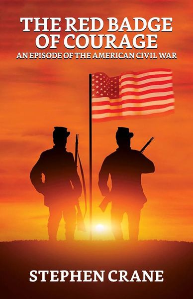Produktbild: The Red Badge of Courage: An Episode of the American Civil War