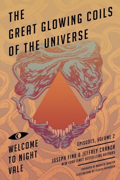 Produktbild: Great Glowing Coils of the Universe: Welcome to Night Vale Episodes, Volume 2