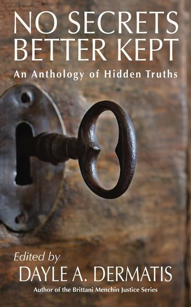 Produktbild: No Secrets Better Kept: An Anthology of Hidden Truths