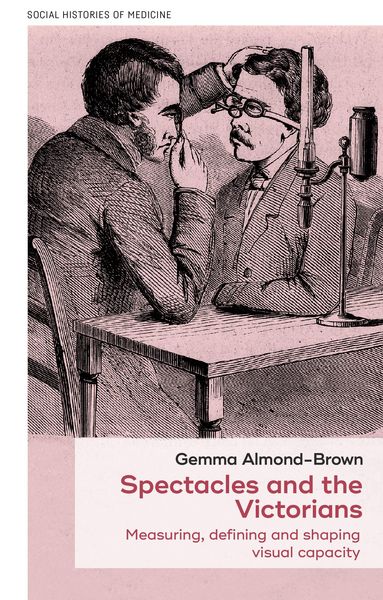 Produktbild: Spectacles and the Victorians