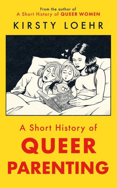 Produktbild: A Short History of Queer Parenting