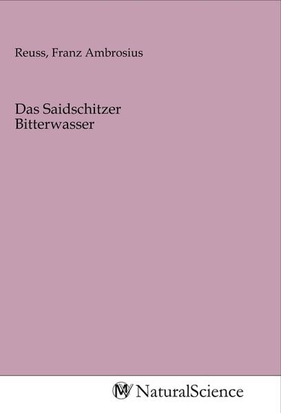 Produktbild: Das Saidschitzer Bitterwasser