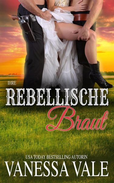 Produktbild: Ihre rebellische Braut