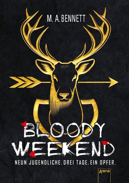 Produktbild: Bloody Weekend. Neun Jugendliche. Drei Tage. Ein Opfer