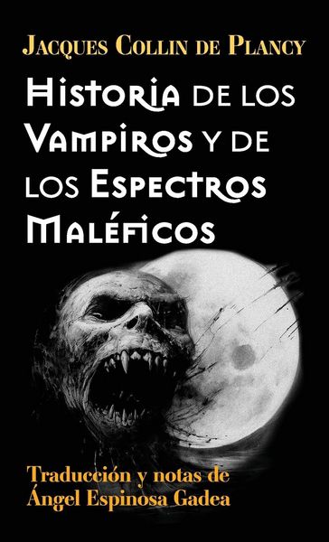 Produktbild: Historia de los vampiros y de los espectros mal&eacute;ficos