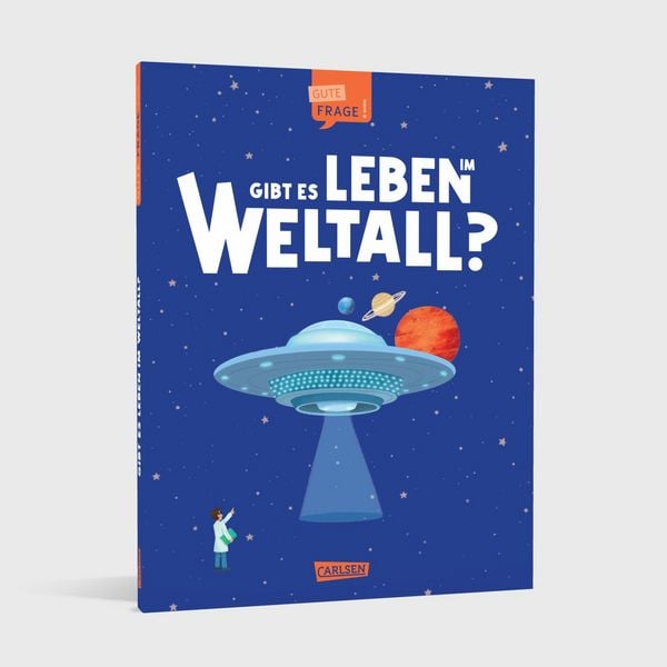 Produktbild: Gibt es Leben im Weltall? (Gute Frage!)