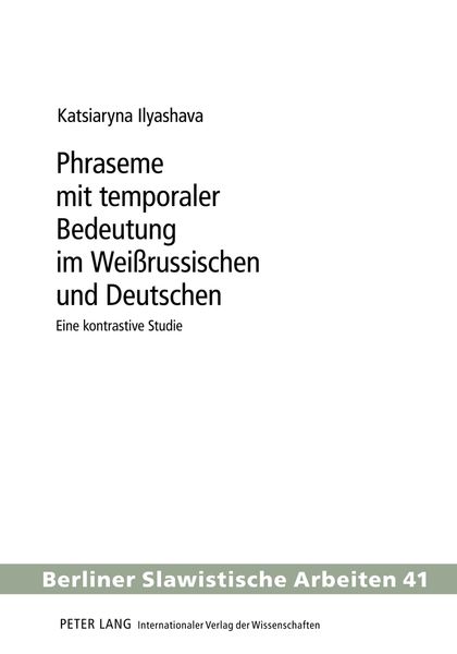 Produktbild: Phraseme mit temporaler Bedeutung im Wei&szlig;russischen und Deutschen