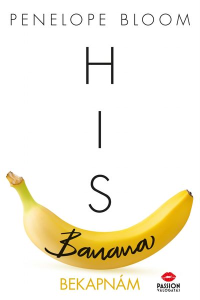 Produktbild: His Banana - Bekapn&aacute;m