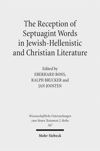 Produktbild: The Reception of Septuagint Words in Jewish-Hellenistic and Christian Literature