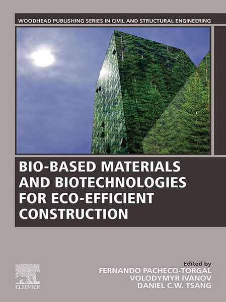 Produktbild: Bio-based Materials and Biotechnologies for Eco-efficient Construction