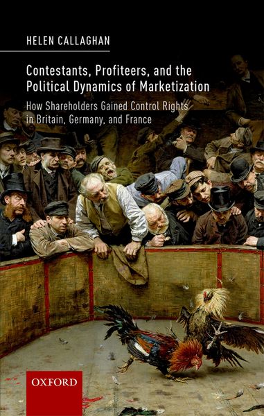 Produktbild: Contestants, Profiteers, and the Political Dynamics of Marketization