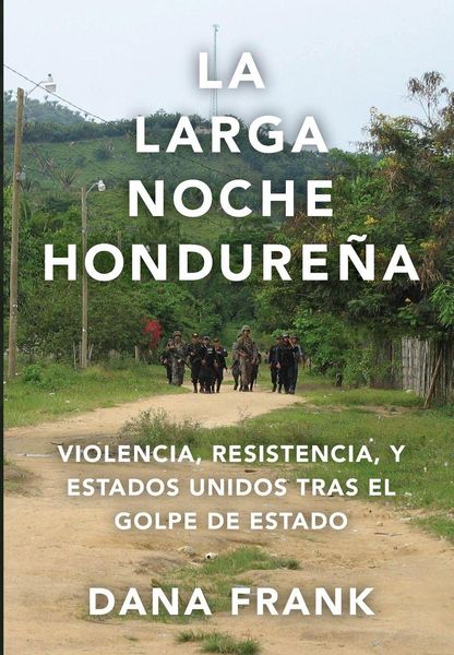 Produktbild: La Larga Noche Hondure&ntilde;a