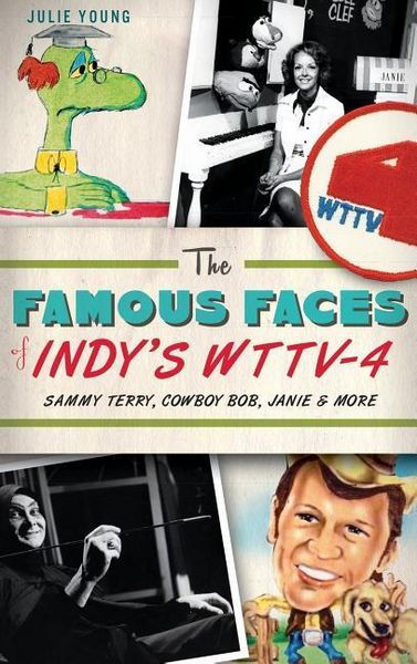 Produktbild: The Famous Faces of Indy's WTTV-4