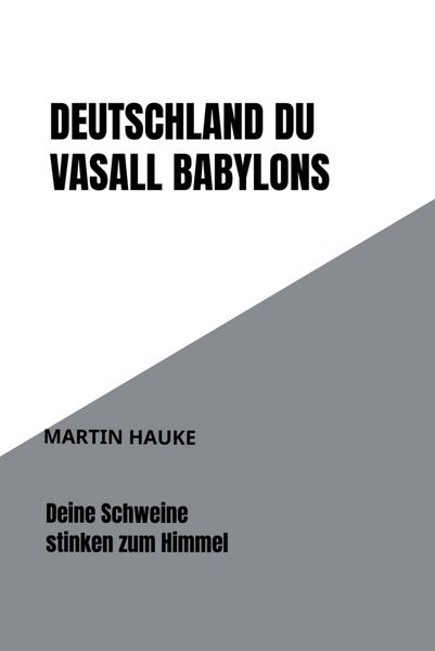 Produktbild: Deutschland Du Vasall Babylons