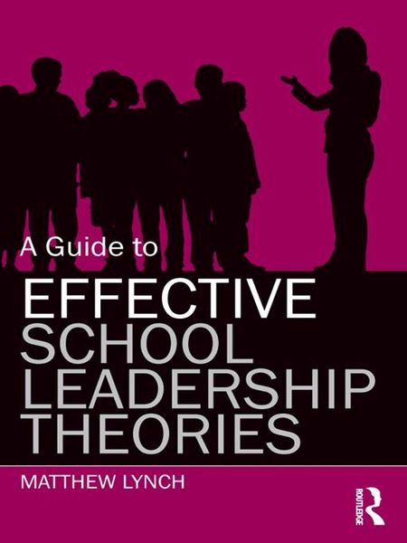 Produktbild: A Guide to Effective School Leadership Theories