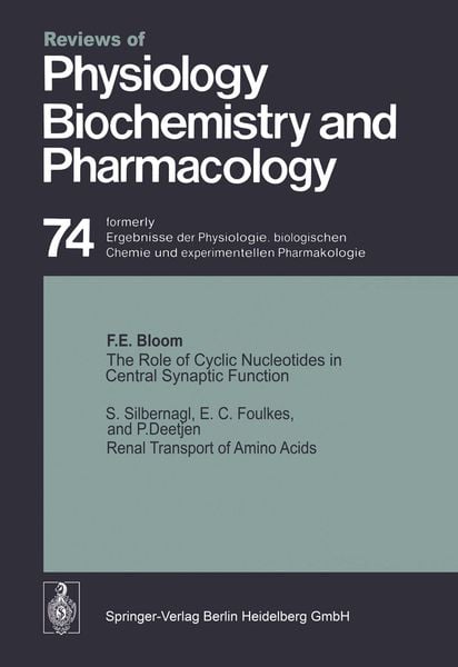 The Role of Cyclic Nucleotides in Central Synaptic Function / Renal Transport of Amino Acids, Taschenbuch von Floyd E. Bloom, Springer Berlin,