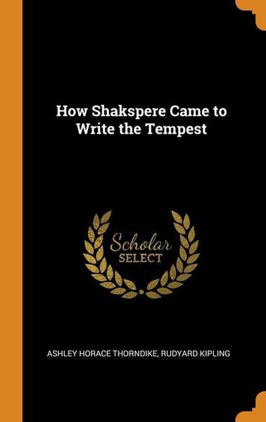 Produktbild: How Shakspere Came to Write the Tempest