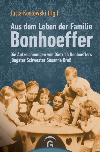 Produktbild: Aus dem Leben der Familie Bonhoeffer