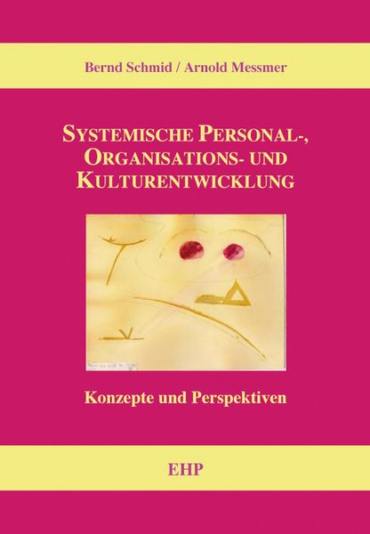 Produktbild: Systemische Personal-, Organisations- und Kulturentwicklung