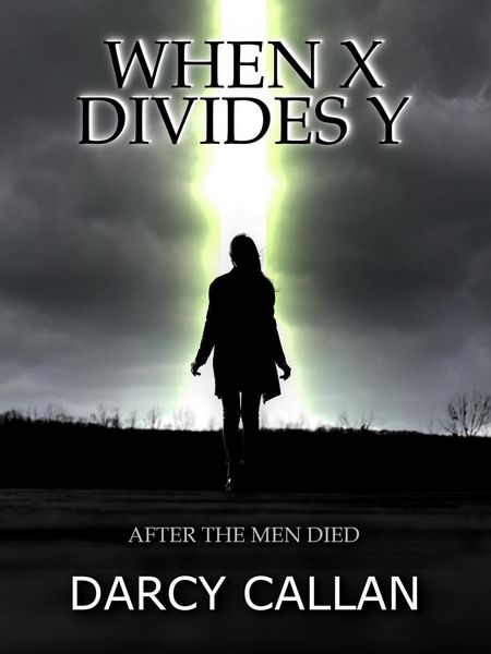 Produktbild: When X Divides Y: After the Men Died