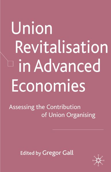 Produktbild: Union Revitalisation in Advanced Economies