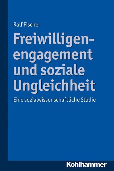 Produktbild: Freiwilligenengagement und soziale Ungleichheit