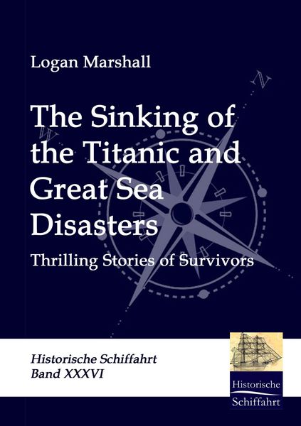 Produktbild: The Sinking of the Titanic and Great Sea Disasters