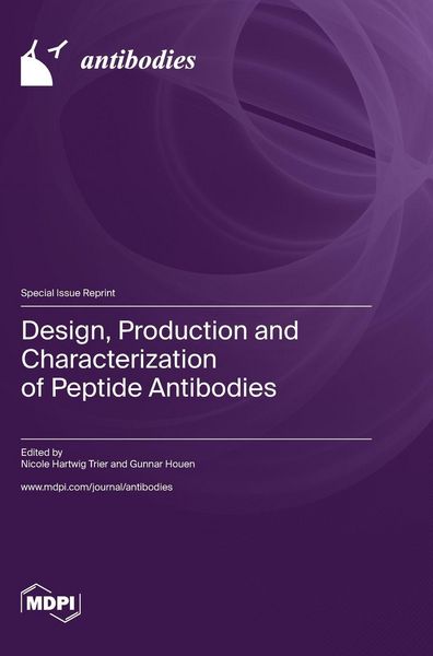 Produktbild: Design, Production and Characterization of Peptide Antibodies