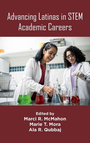 Produktbild: Advancing Latinas in STEM Academic Careers