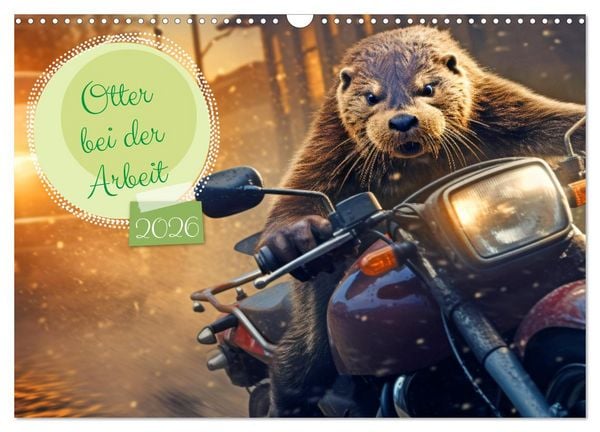 Otter bei der Arbeit (Wandkalender 2026 DIN A3 quer), CALVENDO Monatskalender