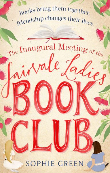 Produktbild: The Inaugural Meeting of the Fairvale Ladies Book Club