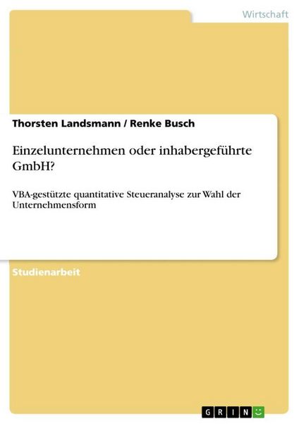 Produktbild: Einzelunternehmen oder inhabergef&uuml;hrte GmbH?