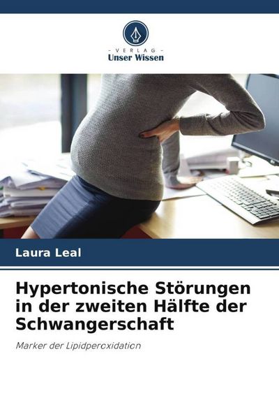 Produktbild: Hypertonische St&ouml;rungen in der zweiten H&auml;lfte der Schwangerschaft
