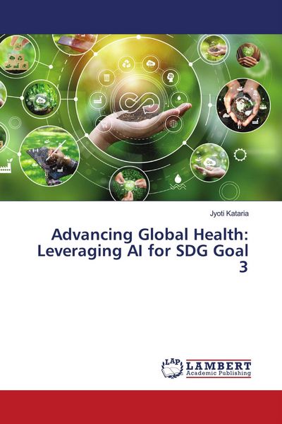 Produktbild: Advancing Global Health: Leveraging AI for SDG Goal 3