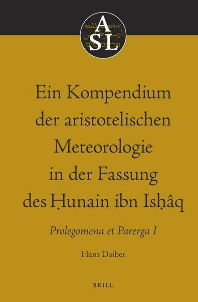 Produktbild: Ein Kompendium Der Aristotelischen Meteorologie in Der Fassung Des Ḥunain Ibn Isḥ&acirc;q