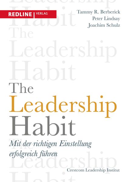 The Leadership Habit