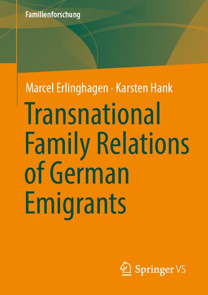 Produktbild: Transnational Family Relations of German Emigrants