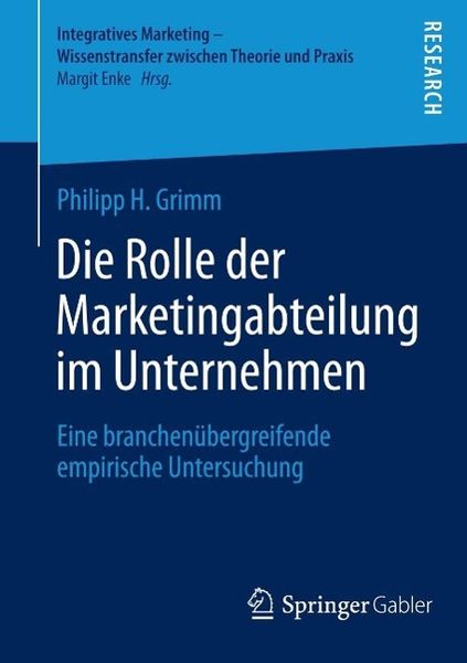 Produktbild: Die Rolle der Marketingabteilung im Unternehmen