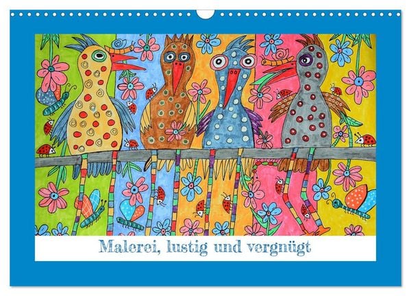 Produktbild: Malerei, lustig und vergn&uuml;gt (Wandkalender 2026 DIN A3 quer), CALVENDO Monatskalender