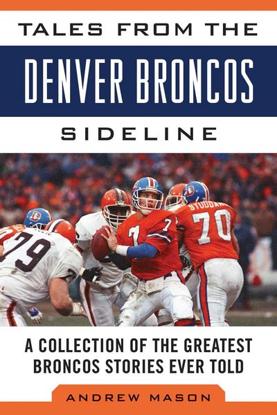 Produktbild: Tales from the Denver Broncos Sideline