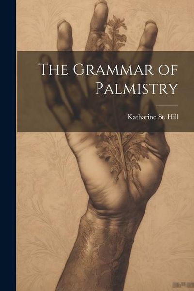 Produktbild: The Grammar of Palmistry