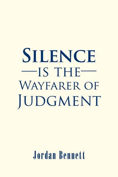 Produktbild: Silence is the Wayfarer of Judgment