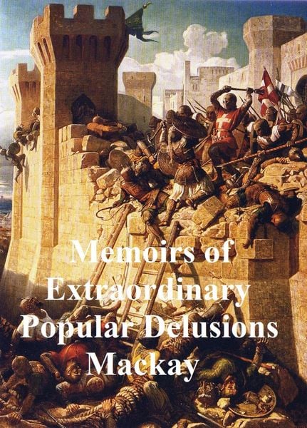 Produktbild: Memoirs of Extraordinary Popular Delusions
