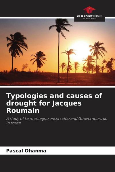 Produktbild: Typologies and causes of drought for Jacques Roumain
