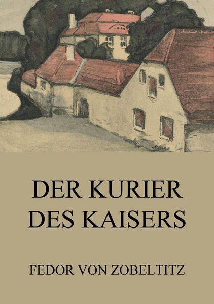 Produktbild: Der Kurier des Kaisers