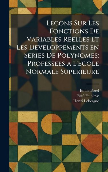Produktbild: Lecons Sur Les Fonctions De Variables Reelles Et Les Developpements en Series De Polynomes