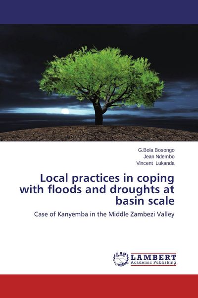 Produktbild: Local practices in coping with floods and droughts at basin scale