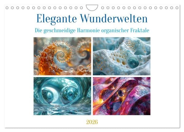 Produktbild: Elegante Wunderwelten (Wandkalender 2026 DIN A4 quer), CALVENDO Monatskalender